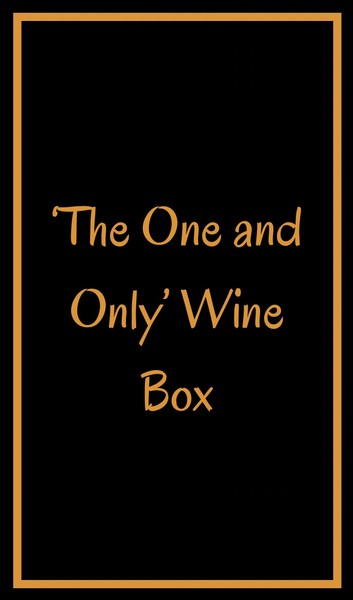 'The One and Only' Wine Box